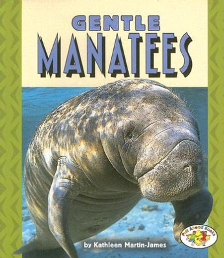 gentle manatees