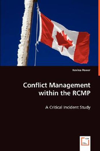 conflict management within the rcmp