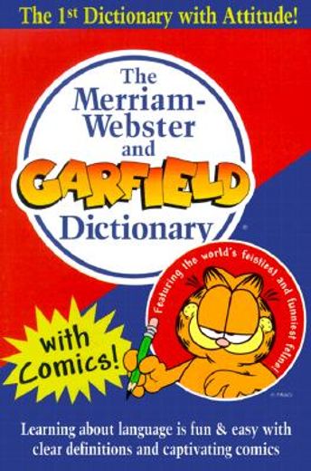 the merriam-webster and garfield dictionary (in English)