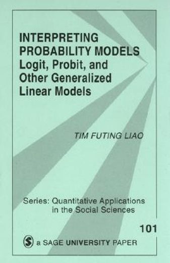 interpreting probability models,logit, probit, and other generalized linear models