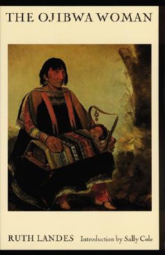the ojibwa woman (en Inglés)
