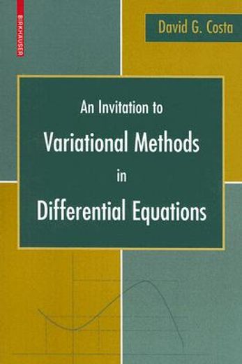 an invitation to variational methods in differential equations