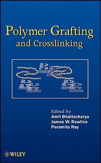 polymer grafting and crosslinking