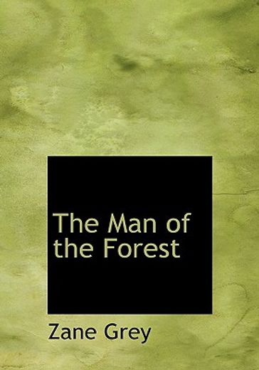 the man of the forest