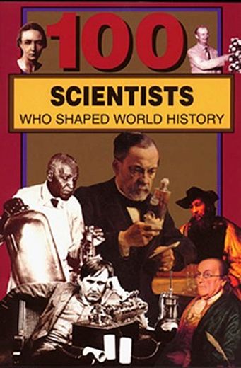 100 scientists who shaped world history (in English)