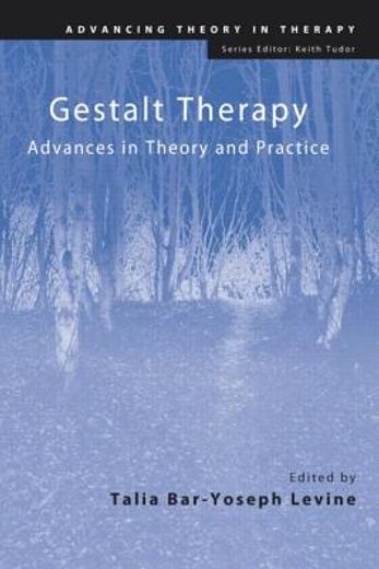 gestalt therapy,advances in theory and practice