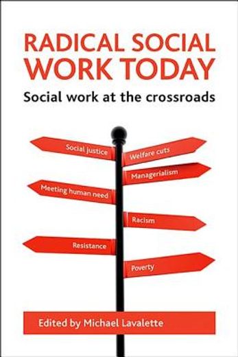 radical social work today,social work at the crossroads
