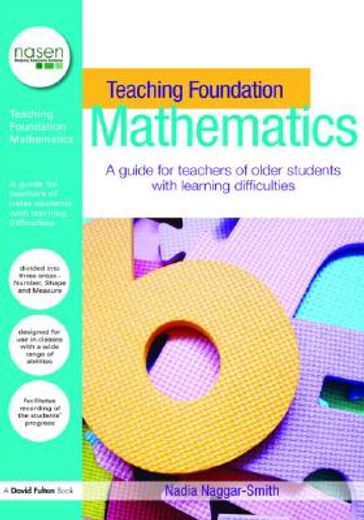 teaching foundation mathematics,a guide for teachers of older students with learning difficulties