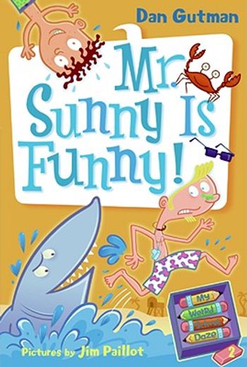 mr. sunny is funny! (en Inglés)