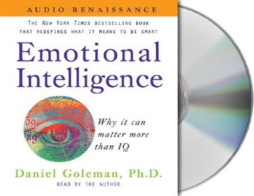 emotional intelligence,why it can matter more that iq