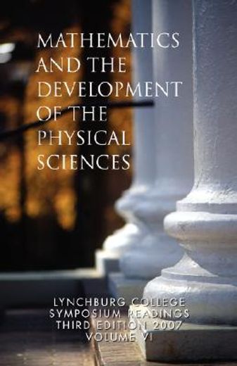 mathematics and the development of the physical sciences