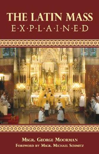 the latin mass explained