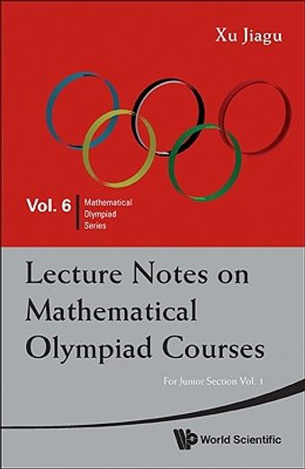 lecture notes on mathematical olympiad courses,for junior section