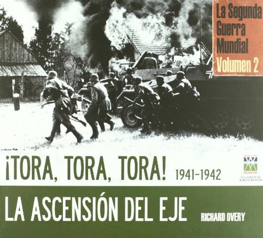 Tora, Tora, Tora! 1941-1942 (in Spanish)