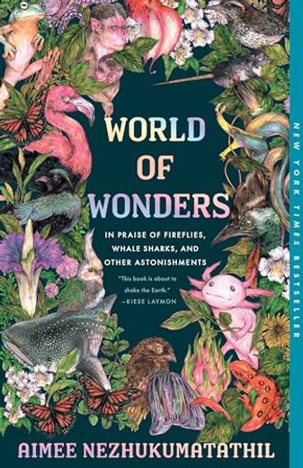 World of Wonders: In Praise of Fireflies, Whale Sharks, and Other Astonishments (in English)