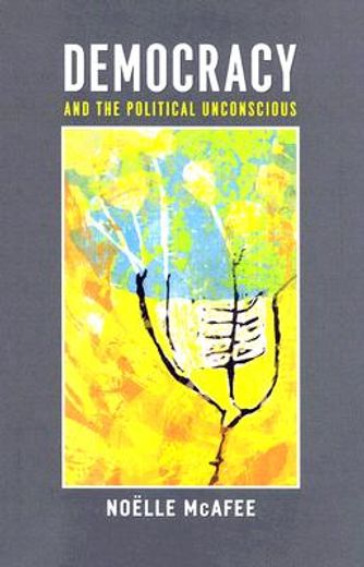 democracy and the political unconscious