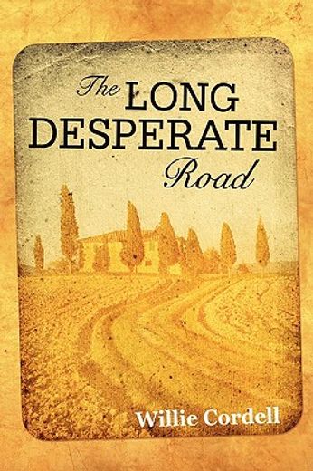 long desperate road