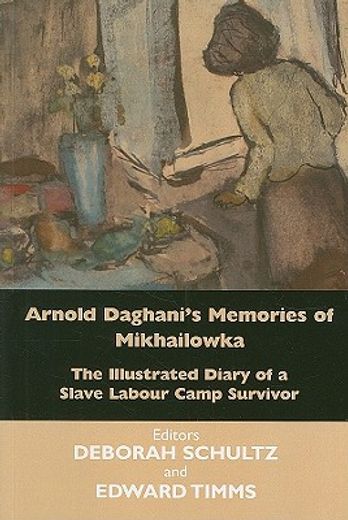 arnold daghani´s slave labour camp diary