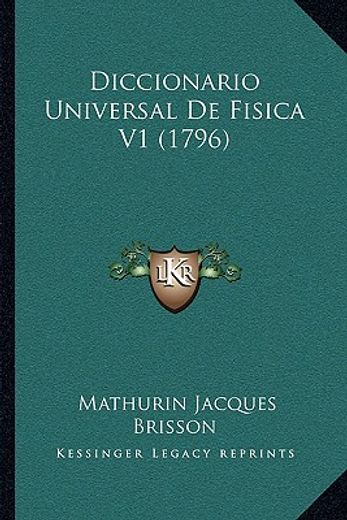 diccionario universal de fisica v1 (1796)
