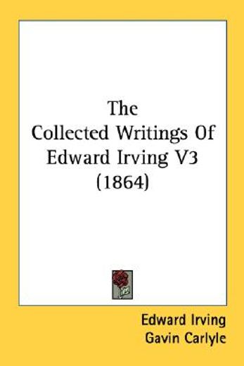 the collected writings of edward irving