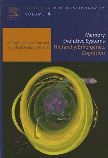 memory evolutive systems,hierarchy, emergence, cognition