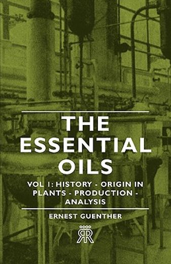 the essential oils - vol 1: history - or