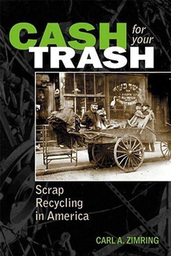 cash for your trash,scrap recycling in america