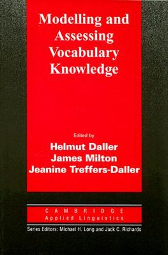 Modelling and Assessing Vocabulary Knowledge (Cambridge Applied Linguistics) (en Inglés)