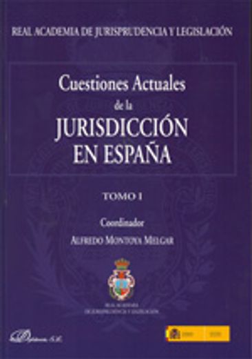cuestiones actuales de la jurisdiccion en españa ( 2 vols)