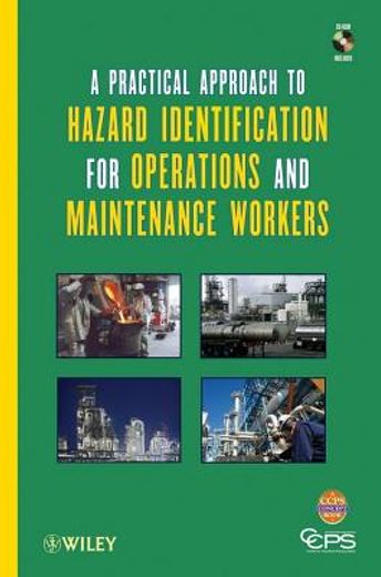 a practical approach to hazard identification for operations and maintenance workers (en Inglés)