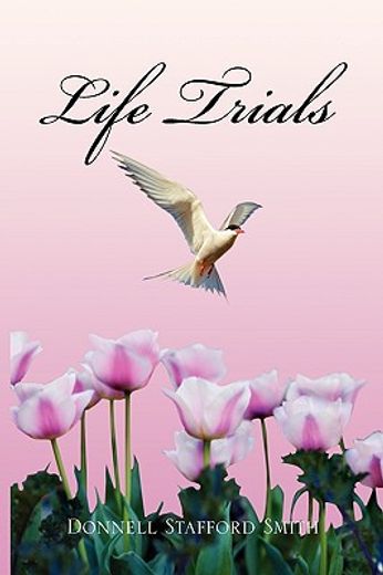 life trials