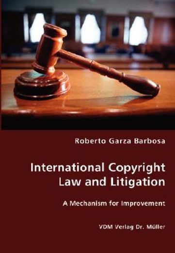 international copyright law and litigation