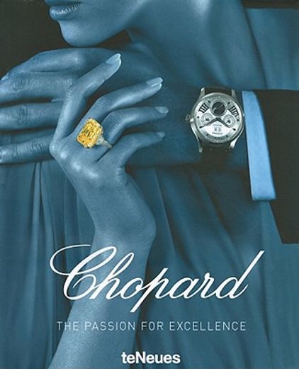 chopard,the passion for excellence 1860-2010