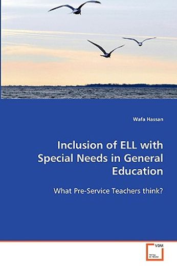 inclusion of ell with special needs in general education