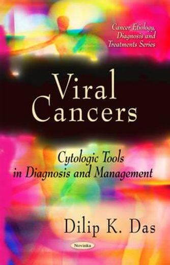 viral cancers,cytologic tools in diagnosis and management