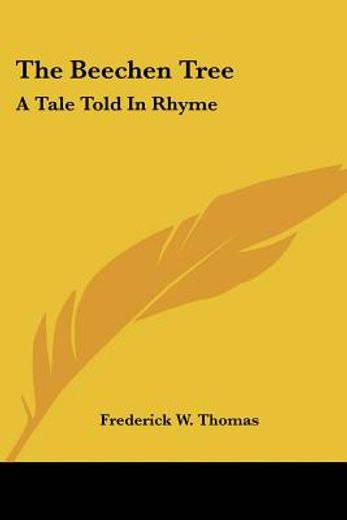 the beechen tree: a tale told in rhyme