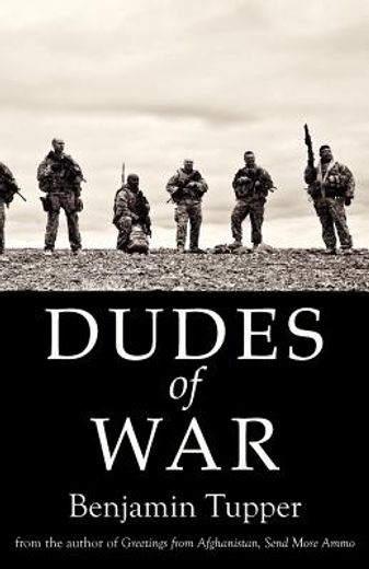 dudes of war (en Inglés)