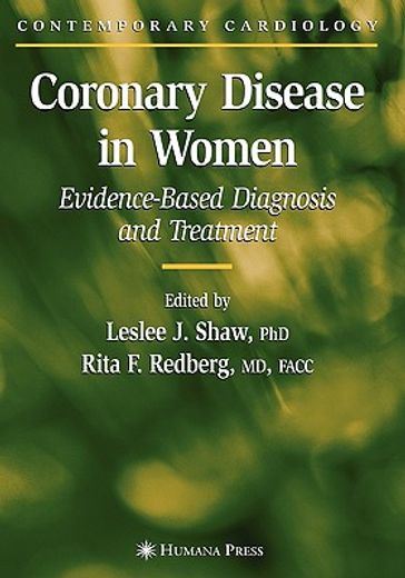 coronary disease in women,evidence-based diagnosis and treatment
