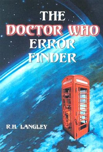 the doctor who error finder,plot, continuity and production mistakes in the television series and films