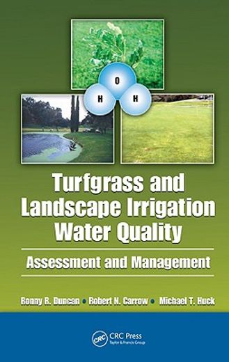 turfgrass and landscape irrigation water quality,assessment and management