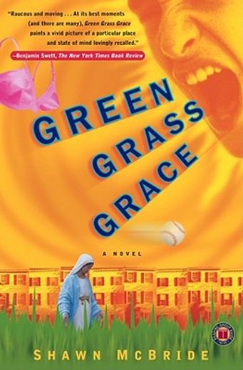 green grass grace,a novel (en Inglés)