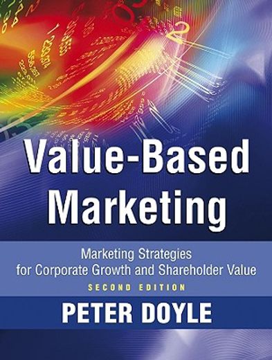 value-based marketing,marketing strategies for corporate growth and shareholder value