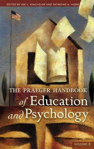 the praeger handbook of education and psychology