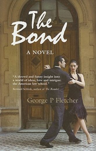 the bond,an educational novel (en Inglés)