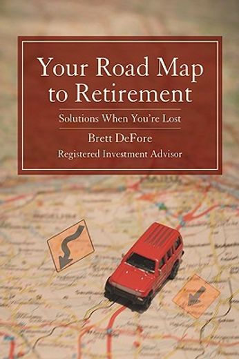 your road map to retirement:solutions wh