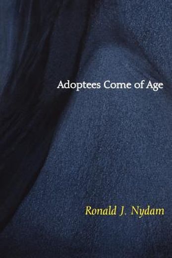 adoptees come of age,living within two families (en Inglés)