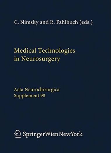 Medical Technologies in Neurosurgery (en Inglés)
