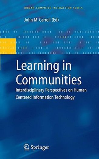 learning in communities,interdisciplinary perspectives on human centered information technology