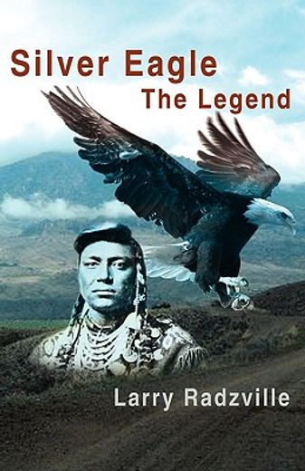 silver eagle:the legend
