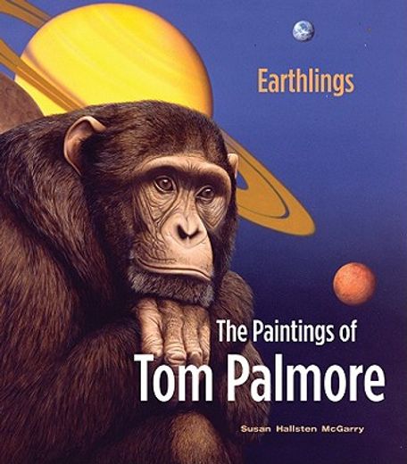earthlings,the paintings of tom palmore